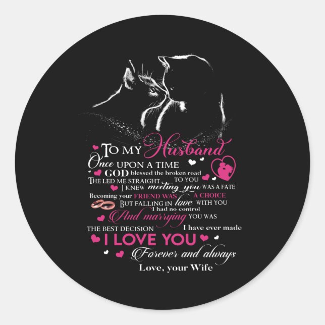 To My Husband Once Upon A Time God Blessed Classic Round Sticker (Front)