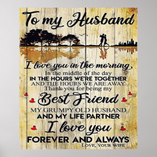 To my Husband   Perfect Gift For Husband Poster