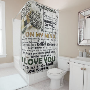 To my Husband  To My Husband   Love Quotes To Him Shower Curtain