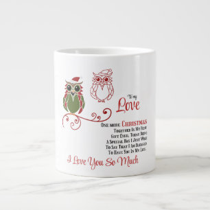 To my Love One more Christmas together Large Coffee Mug