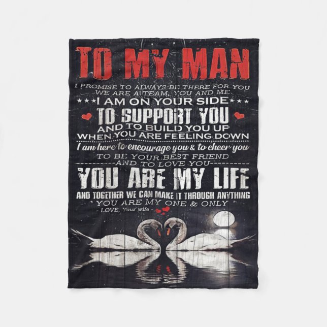 To My Man Gift, Personalized Gift To My Husband Fleece Blanket (Front)
