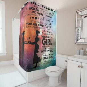 To My Mom Present New Apartment Decor Shower Curtain