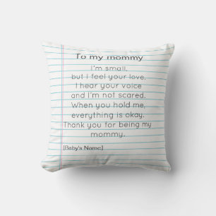 To My Mommy for First Mother's day personalized  Cushion