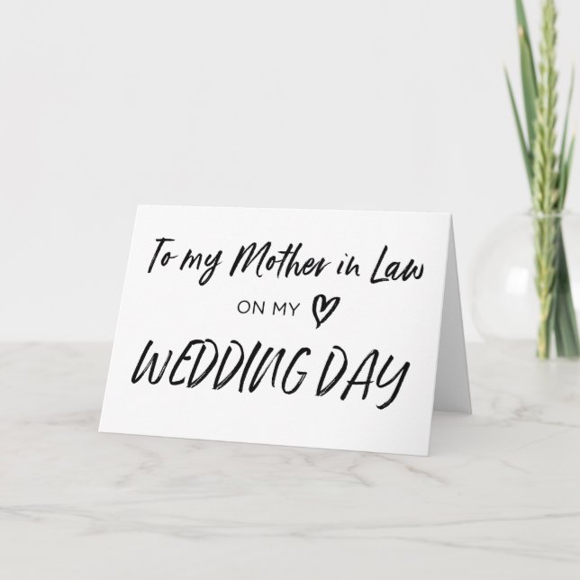 To My Mother in Law on My Wedding Day Card (Front)