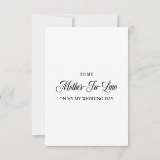 To My Mother in Law on My Wedding Day  Thank You Card