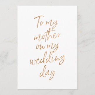To my mother on my wedding day card
