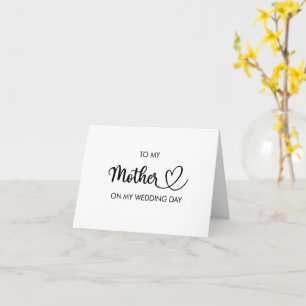 To my mother on my wedding day folded card