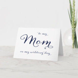 To My Mum On My Wedding Day Card