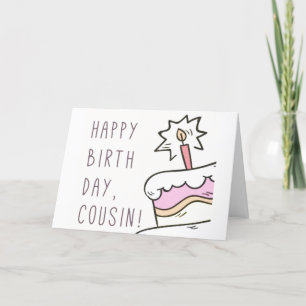 TO MY "OLDER COUSIN" ON YOUR BIRTHDAY HOLIDAY CARD