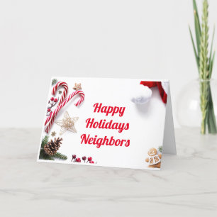 TO MY OR OUR "NEIGHBOR" BEST HOLIDAY EVER WISHES CARD