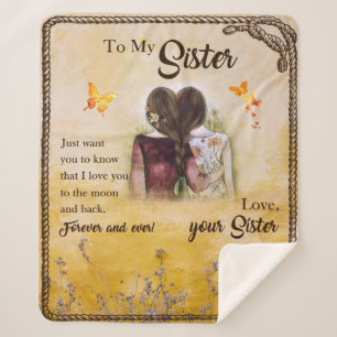 To My Sister Gift,Butterfly Lovers,Floral Siblings Sherpa Blanket