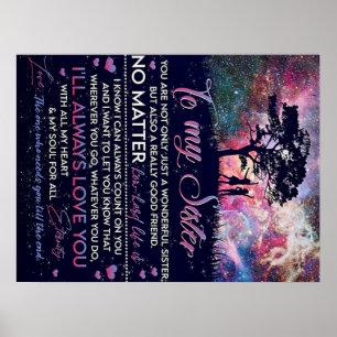 To My Sister Lady Girl Gift, Sister Birthday Gift Poster