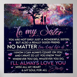 To My Sister Lady Girl Gift, Sister Birthday Gift Poster