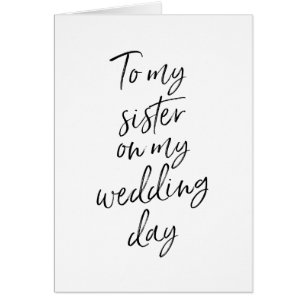 To my sister on my wedding Stylish Lettered