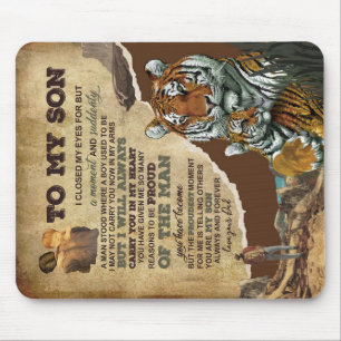 To My Son Gift,Tiger Lovers,Letter To Son From Dad Mouse Mat