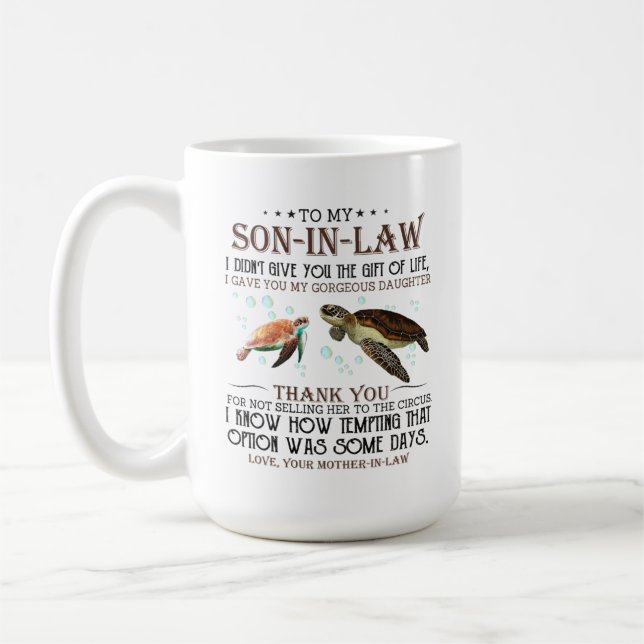 To my son in law coffee mug (Left)