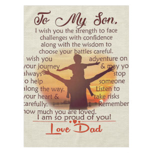 To my son   Lovely Letter To Him   Tablecloth
