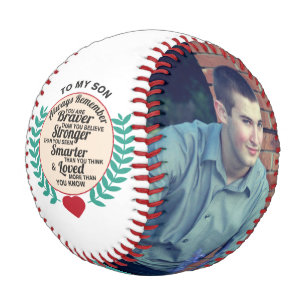 To My Son - You are BRAVER than you think Baseball