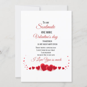 To my Soulmate, One more Valentine's Day together Holiday Card