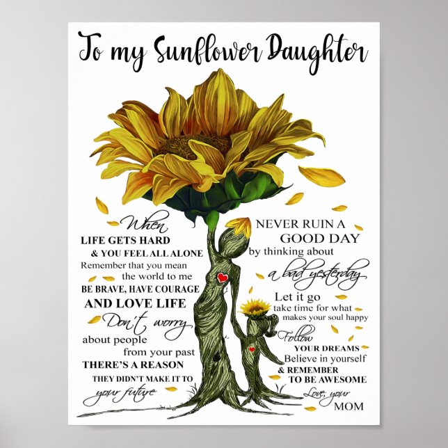 To My Sunflower Daughter Poster (Front)