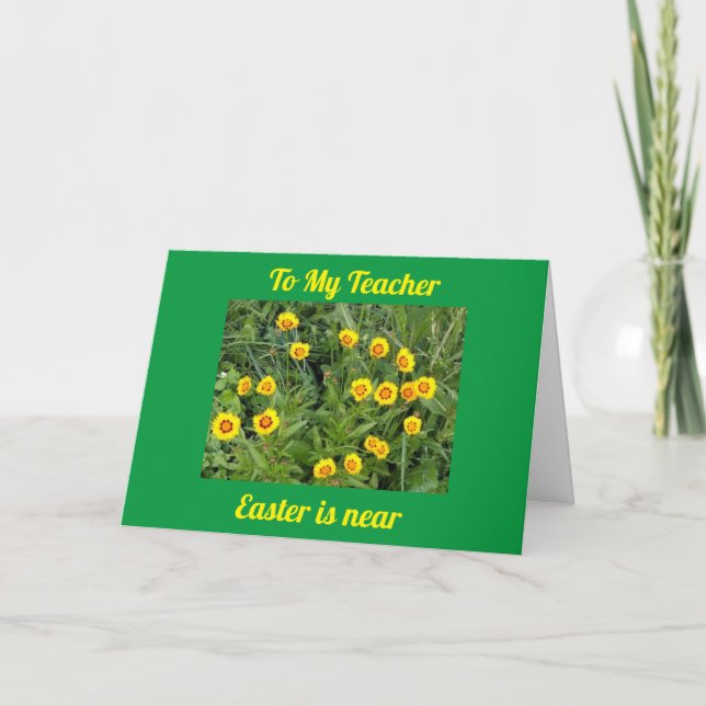 TO MY **TEACHER** AT EASTER HOLIDAY CARD (Front)