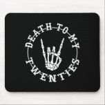 To My Twenties 30th Birthday Skeleton Hand Hallowe Mouse Mat<br><div class="desc">To My Twenties 30th Birthday Skeleton Hand Halloween</div>
