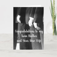 TO MY **TWIN BROTHER** ON HIS WEDDING DAY