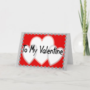 To My Valentine 3 white hearts Holiday Card
