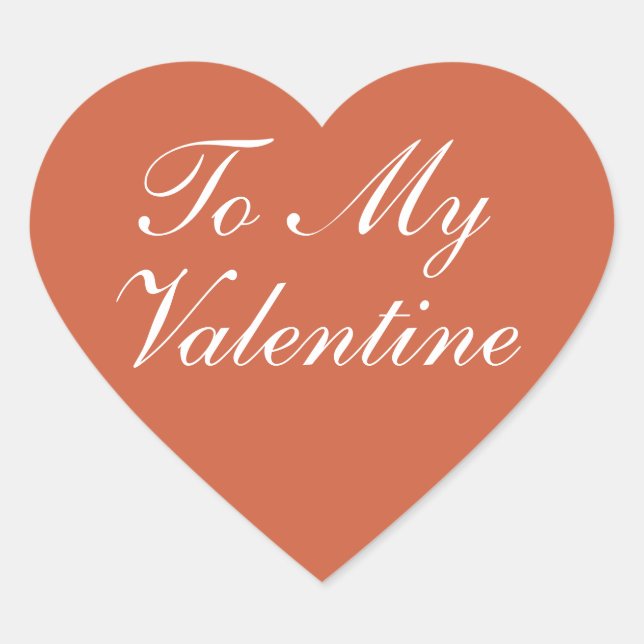 To my valentine Heart  Heart Sticker (Front)