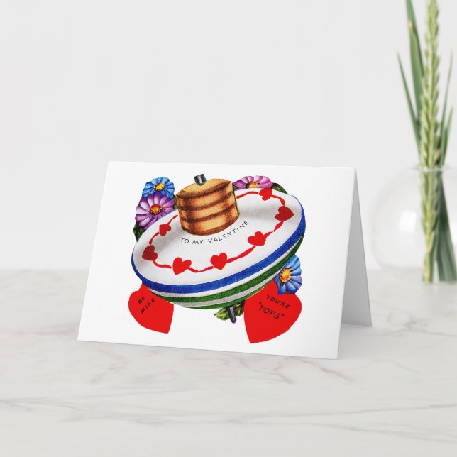 To My Valentine ~ You're Tops! Holiday Card (Front)