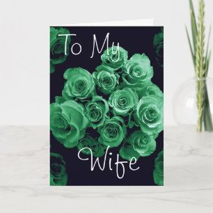 To My Wife - Happy Anniversary Card