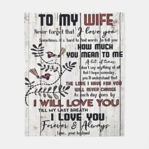 To my Wife   Home Decor Gift   To My Wife Present Fleece Blanket