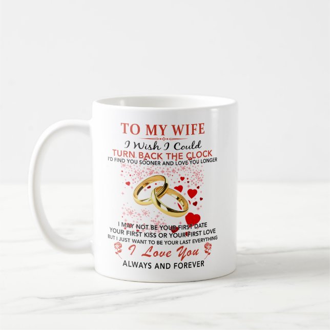 To My Wife Love Gift from Husband Valentine's Coffee Mug (Left)