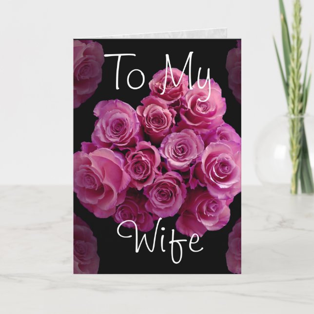 To My Wife  Pink Roses Happy Anniversary Card (Front)