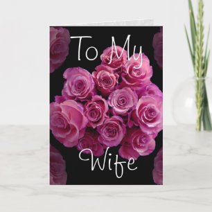To My Wife Pink Roses Happy Anniversary Card