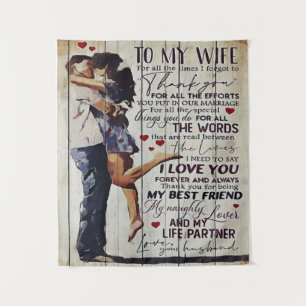To My Wife Present   Love Quotes Present   Tapestry