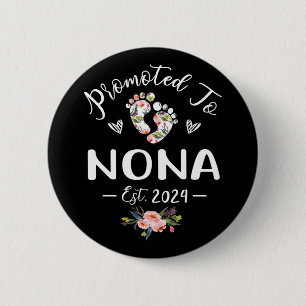 To Nona Est 2024 Flower Mother's Day 6 Cm Round Badge