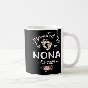 To Nona Est 2024 Flower Mother's Day Coffee Mug