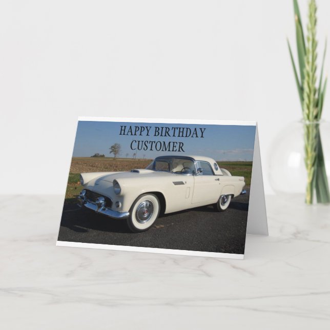 **TO ONE CLASSIC CUSTOMER** BIRTHDAY CARD (Front)