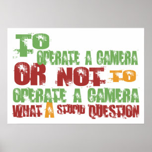 To Operate a Camera Poster