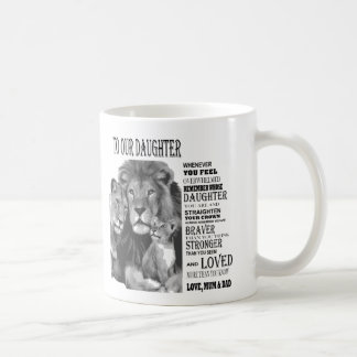 To our Daughter Coffee Mug