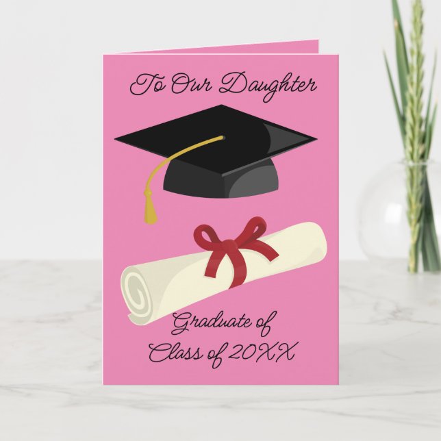 To Our Daughter Graduation Greeting Card (Front)
