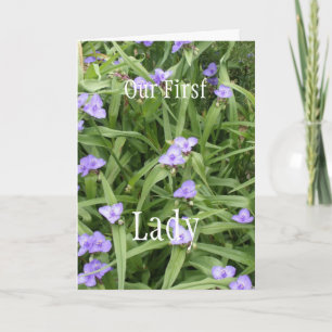 To Our First Lady Card