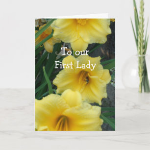 To Our First Lady Card