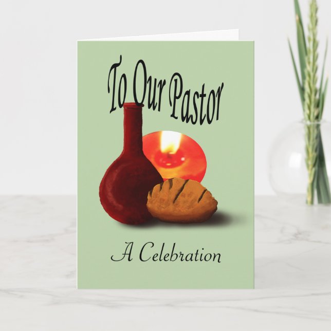 To Our Pastor "A Celebration" Card (Front)