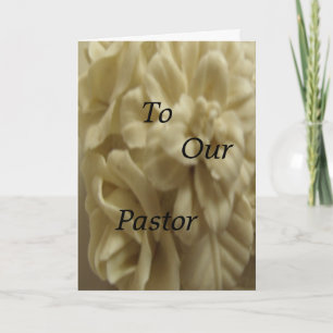 To Our Pastor Card
