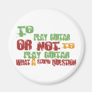 To Play Guitar Magnet
