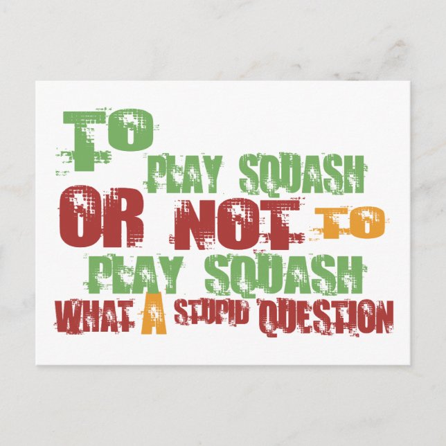 To Play Squash Postcard (Front)