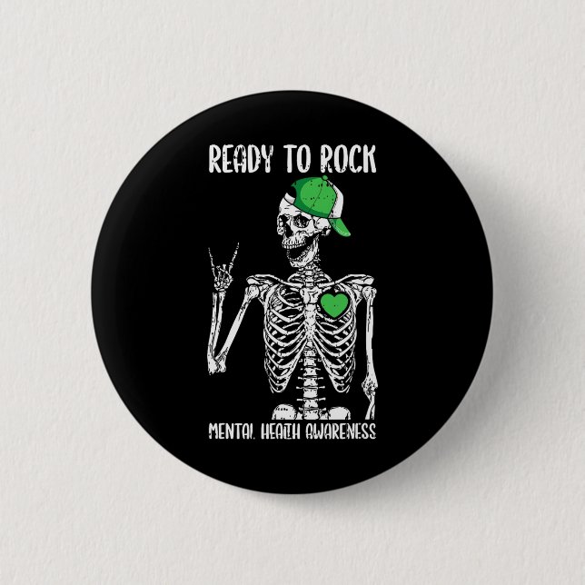 To Rock Mental Health Awareness Skeleton Rock Hand 6 Cm Round Badge (Front)