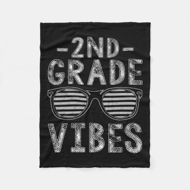 To School 2nd Grade Vibes Second Grade Teacher Stu Fleece Blanket (Front)